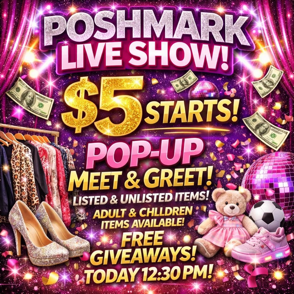 •	“FIRST POSH SHOW BLOWOUT!”